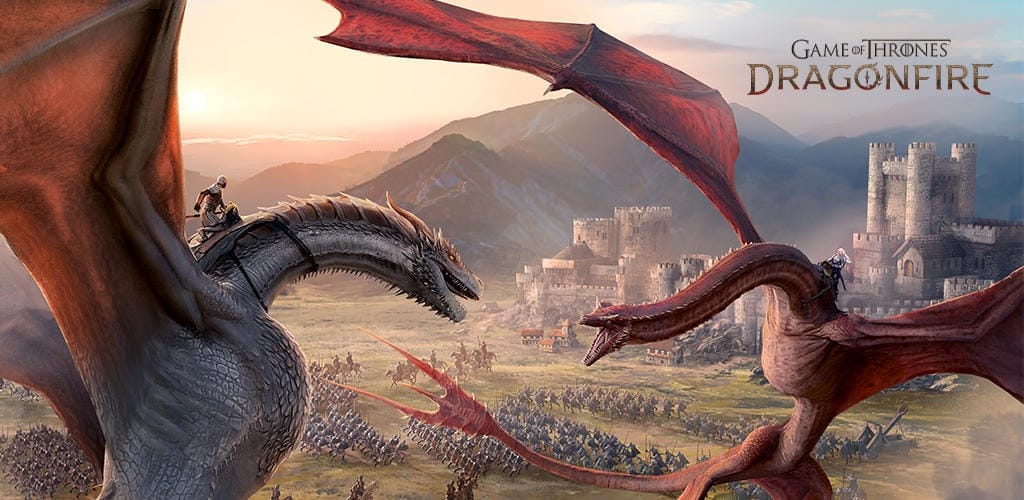 Game of Thrones: Dragonfire Launches Worldwide on iOS and Android